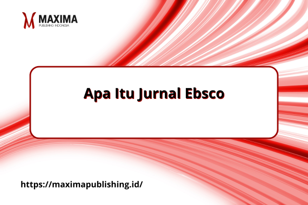 Apa Itu Jurnal Ebsco
