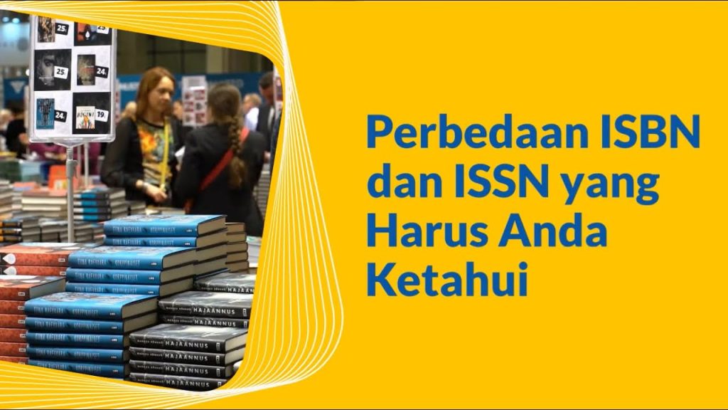 Perbedaan Jurnal ISSN dan ISBN