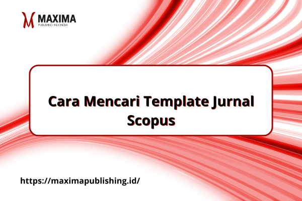 Cara Mencari Template Jurnal Scopus